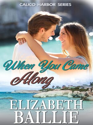 cover image of When You Came Along